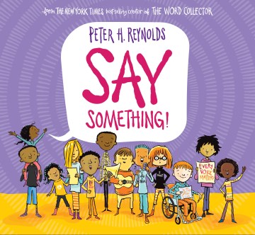 Say Something! by Peter H. Reynolds book cover