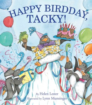 Happy Birdday, Tacky!
by Helen Lester book cover
