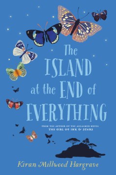 The island at the end of everything
by Kiran Millwood Hargrave book cover