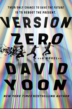 Version zero : their only chance to save the future is to reboot the present