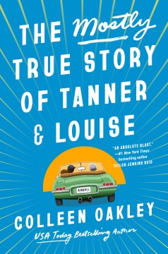 The Mostly True Story of Tanner and Louise book cover.