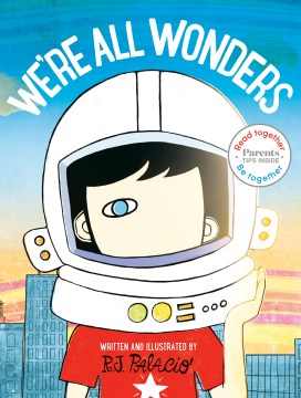 We're All Wonders by R.J. Palacio book cover