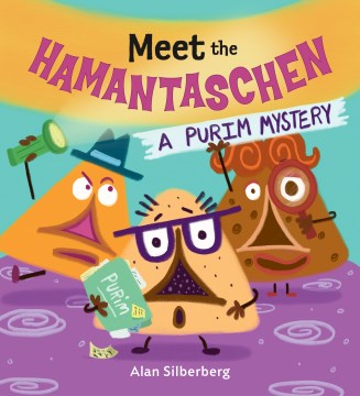 Meet the Hamantaschen
by Alan Silberberg book cover