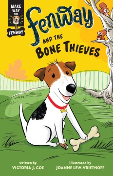 Fenway and the Bone Thieves by Victoria J. Coe book cover