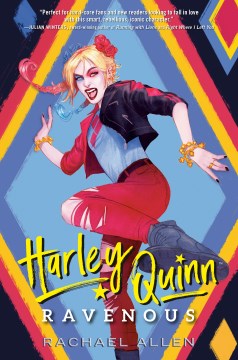 Harley Quinn: Ravenous by Rachel Allen book cover