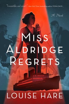 Miss Aldridge Regrets by Hare, Louise