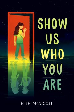 Show Us Who You Are by Elle McNicoll book cover