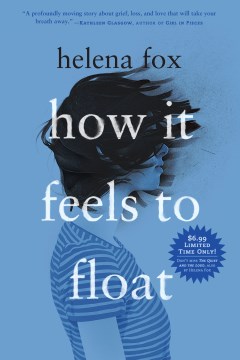 How-it-feels-to-float-/-Helena-Fox.