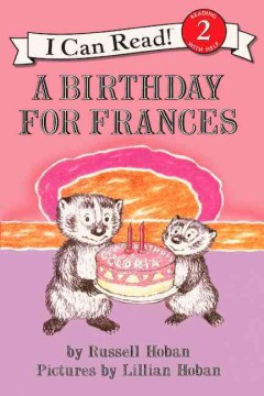 A birthday for Frances
by Russell Hoban book cover