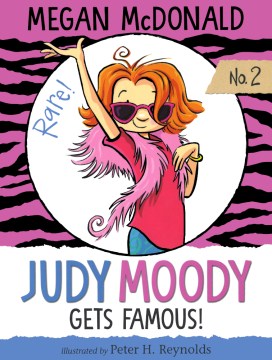 Judy Moody Gets Famous! by Megan McDonald book cover
