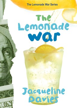 The Lemonade War by Jacqueline Davies book cover