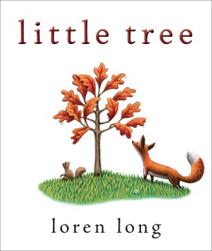 Little Tree by Loren Long book cover