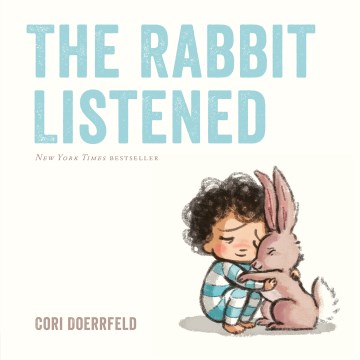 The Rabbit Listened by Cori Doerrfeld book jacket