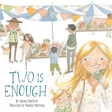 Two is enough 
by Janna Matthies