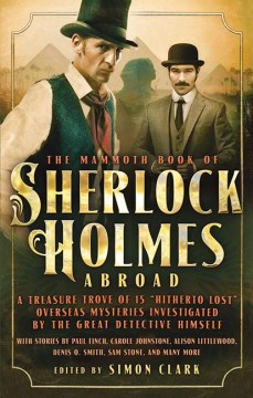 The Mammoth book of Sherlock Holmes abroad