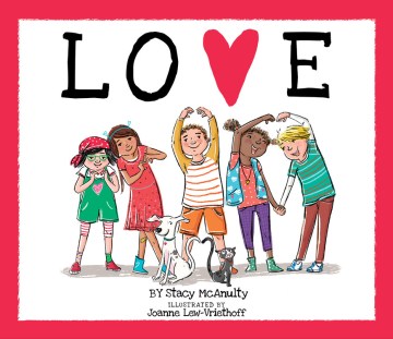 Love by Stacy McAnulty book cover