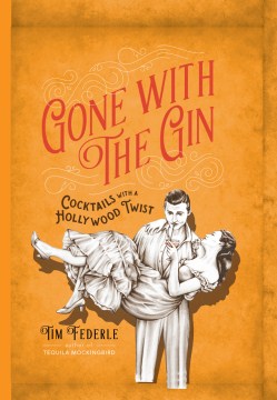 Gone with the gin