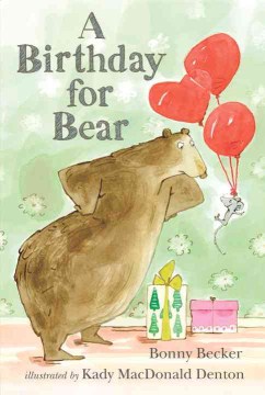 A birthday for Bear
by Bonny Becker book cover