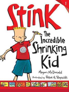 Stink: The Incredible Shrinking Kid by Megan McDonald book cover