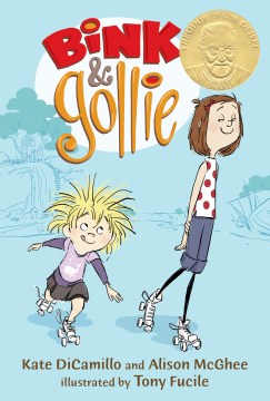 Bink &amp; Gollie by Kate DiCamillo book cover