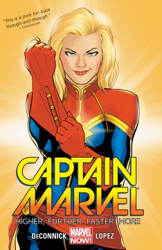 Captain Marvel : higher, faster, further more
