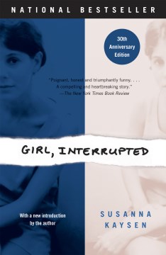 Girl, Interrupted (Available on Overdrive)