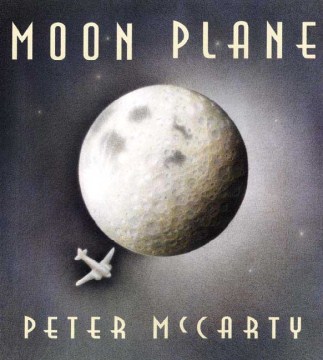 Moon Plane by Peter McCarty