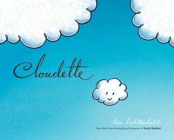 book jacket for "Cloudette" by Tom Lichtenheld