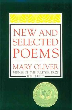 New and selected poems, Volume One