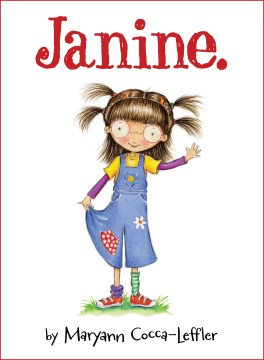 Janine
by Maryann Cocca-Leffler book cover