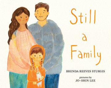 Still A Family
by Brenda Reeves Sturgis