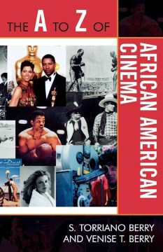 The A to Z of African American Cinema