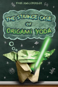 The strange case of Origami Yoda by Tom Angleberger book cover