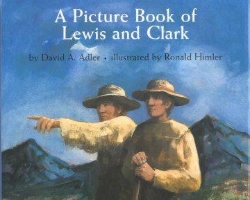 A picture book of Lewis and Clark