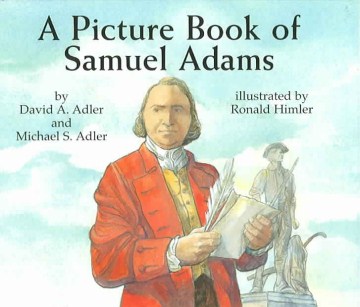 A picture book of Samuel Adams