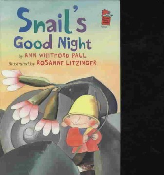 Snail's Good Night by Ann Whitford Paul book cover