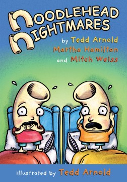 Noodlehead Nightmares by Tedd Arnold book cover