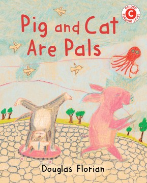 Pig and Cat Are Pals by Douglas Florian book cover