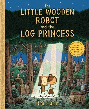 The Little Wooden Robot and the Log Princess by Tom Gauld book cover