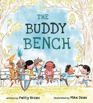 The Buddy Bench by Patty Brozo book cover