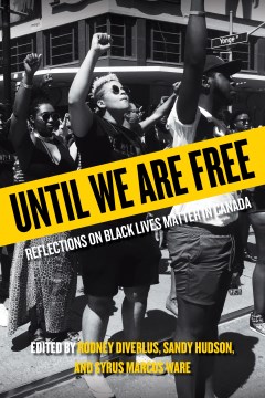 book cover image of Until we are free : reflections on Black Lives Matter in Canada