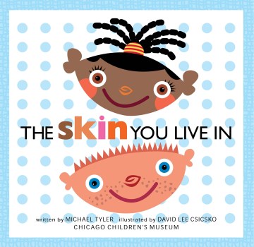 The Skin You Live In by Michael Tyler book cover