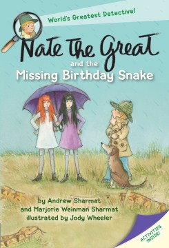 Nate the Great and the Missing Birthday Snake by Andrew Sharmat book cover