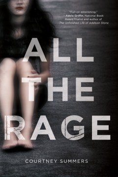 All the Rage by Courtney Summers Book Cover