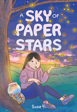 A Sky of Paper Stars by Susie Yi