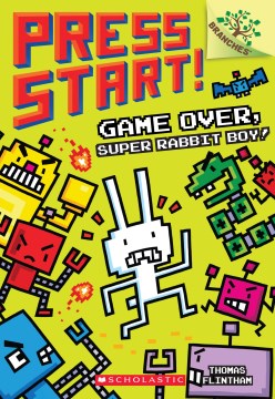 Game over, Super Rabbit Boy! by Thomas Flintham book cover