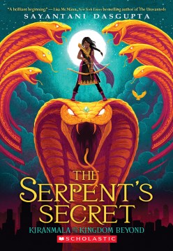The serpent's secret by Sayantani DasGupta book cover