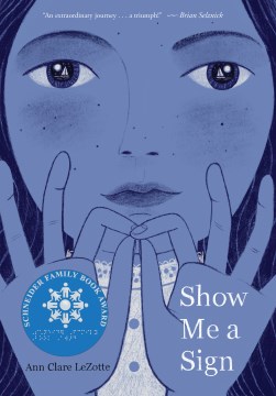 Show me a sign
by Ann Clare LeZotte book cover