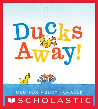Ducks Away! by Mem Fox book cover