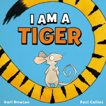 I Am a Tiger by Karl Newson book cover